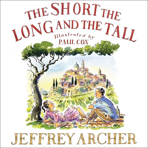 The Short, The Long and The Tall, Jeffrey Archer