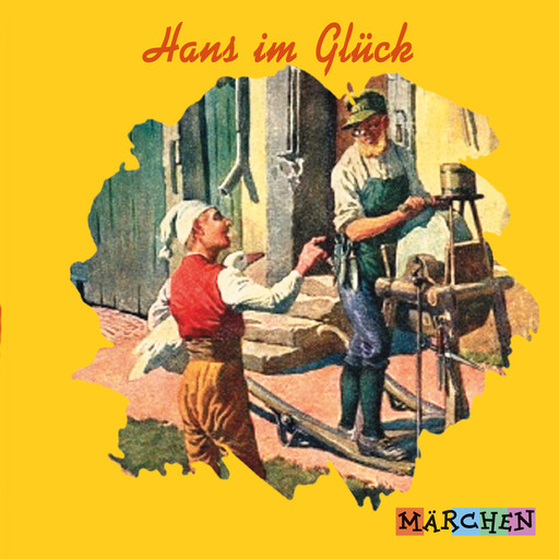 Hans im Glück, Jakob Ludwig Karl Grimm