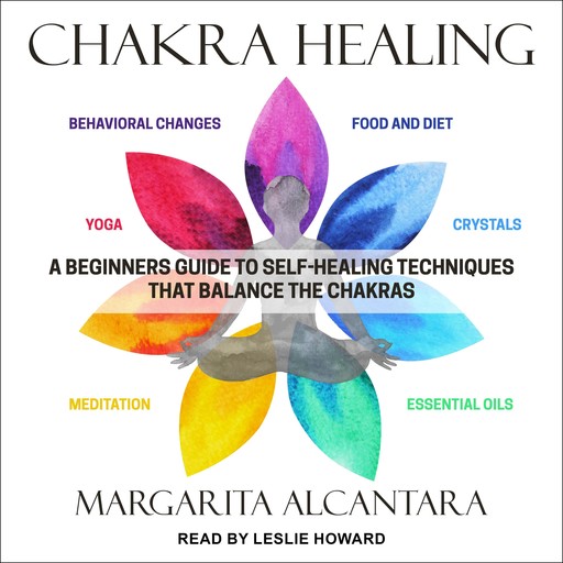 Chakra Healing, Margarita Alcantara