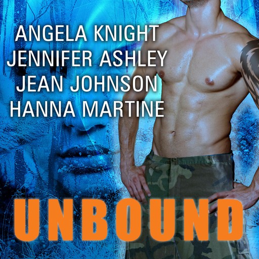 Unbound, Jennifer Ashley, Jean Johnson, Angela Knight, Hanna Martine