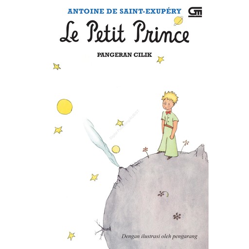 Pangeran Cilik, Antoine De Saint-Exupery