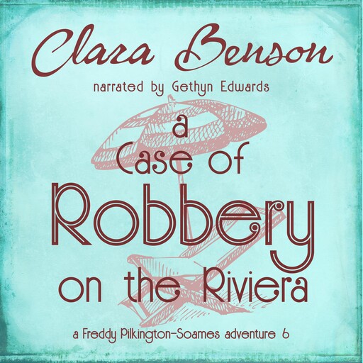 A Case of Robbery on the Riviera, Clara Benson