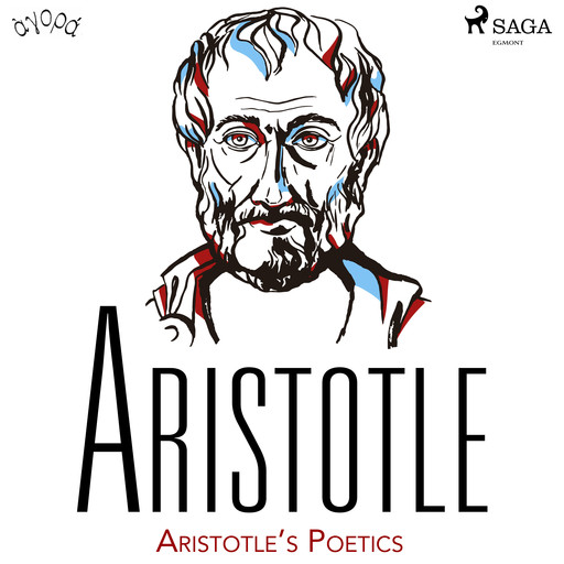 Aristotle’s Poetics, – Aristotle
