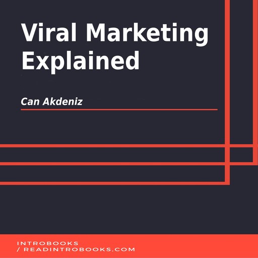 Viral Marketing Explained, Can Akdeniz, Introbooks Team