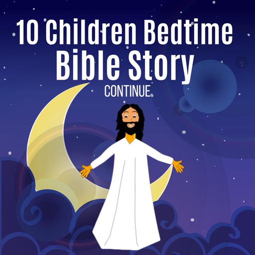 Children Bedtime Bible Story 2, Hayden Kan