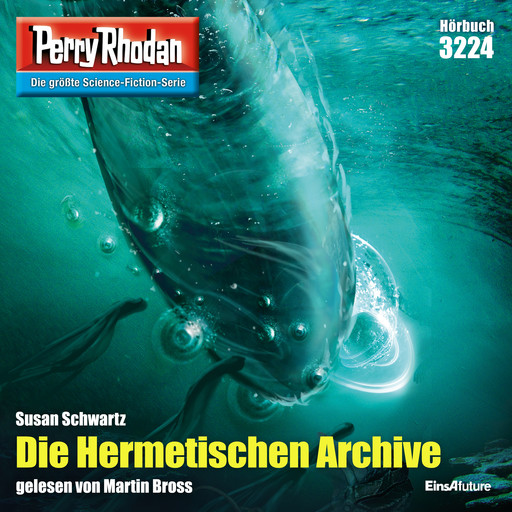 Perry Rhodan 3224: Die Hermetischen Archive, Susan Schwartz