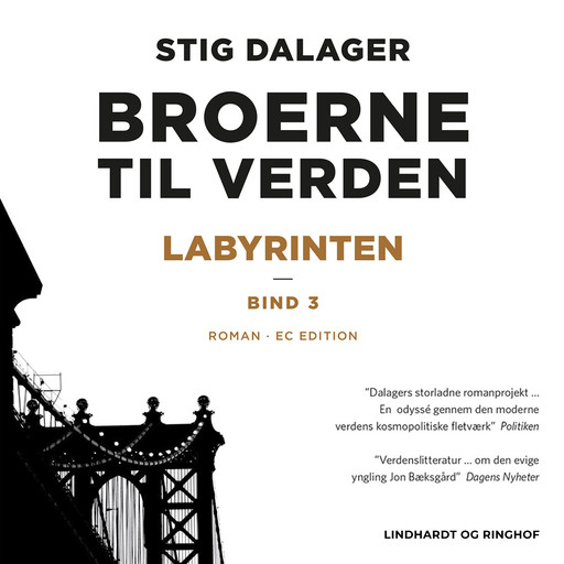 Labyrinten - Broerne til verden 3, Stig Dalager