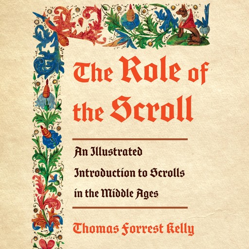 The Role of the Scroll, Thomas Kelly