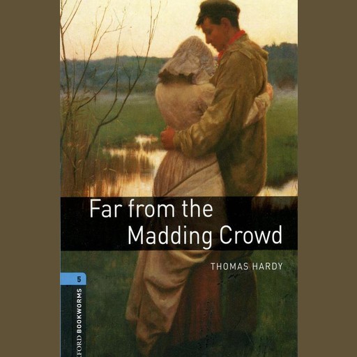 Far from the Madding Crowd, Thomas Hardy, Clare West