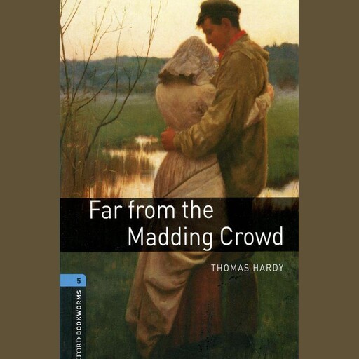 Far from the Madding Crowd, Thomas Hardy, Clare West