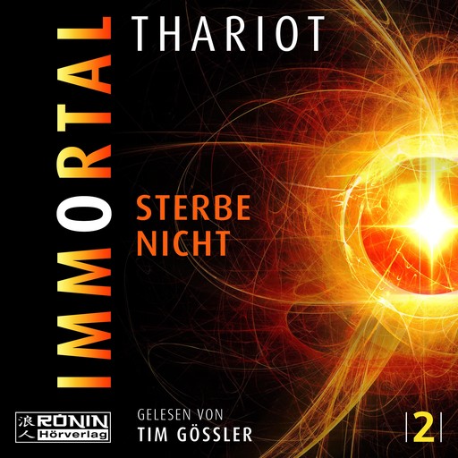 Immortal - Sterbe nicht - Insomnia, Band 2 (ungekürzt), Thariot