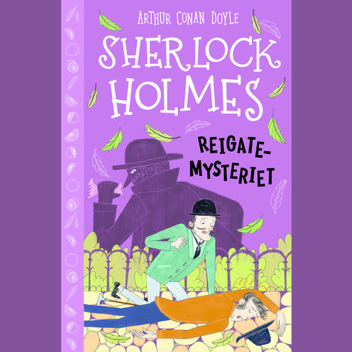 Sherlock Holmes (6) Reigate-mysteriet, Arthur Conan Doyle