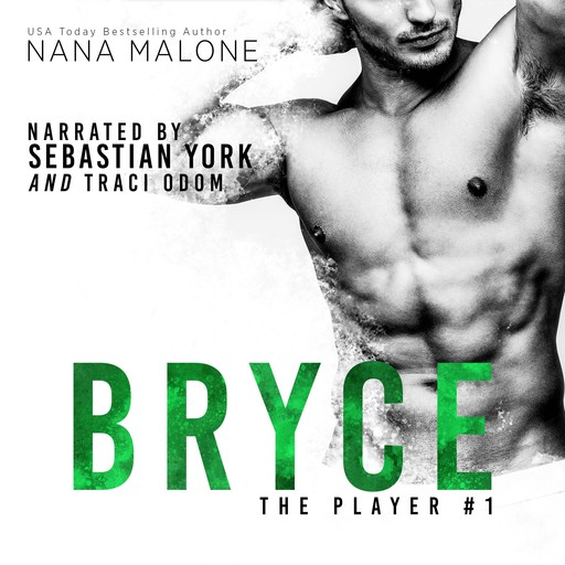 Bryce, Nana Malone