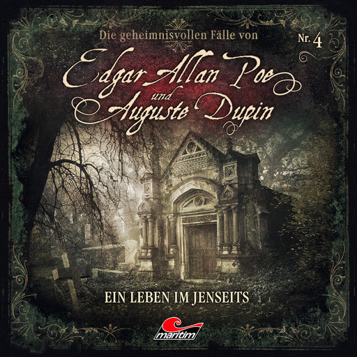 Edgar Allan Poe & Auguste Dupin, Folge 4: Ein Leben im Jenseits, Markus Duschek