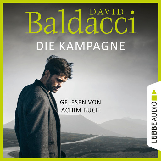 Die Kampagne - Shaw-Reihe, Teil 1 (Unabridged), David Baldacci