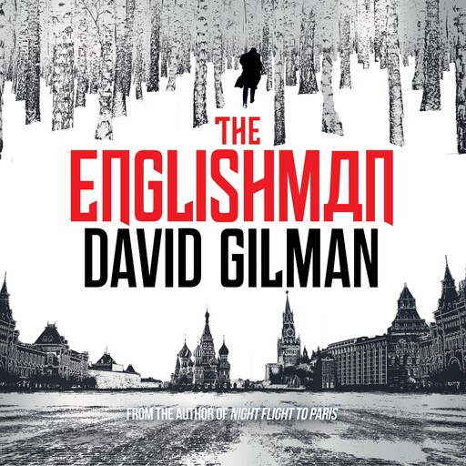 The Englishman, David Gilman