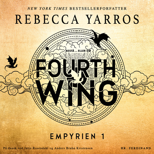 Fourth Wing - Bestå ... eller dø, Rebecca Yarros