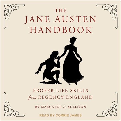 The Jane Austen Handbook, Margaret Sullivan