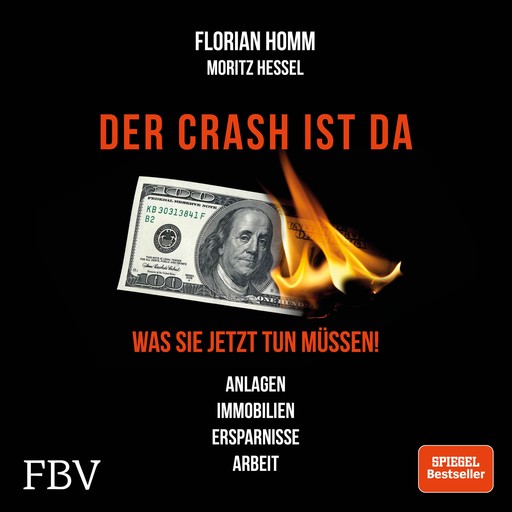 Der Crash ist da, Markus Krall, Florian Homm, Moritz Hessel
