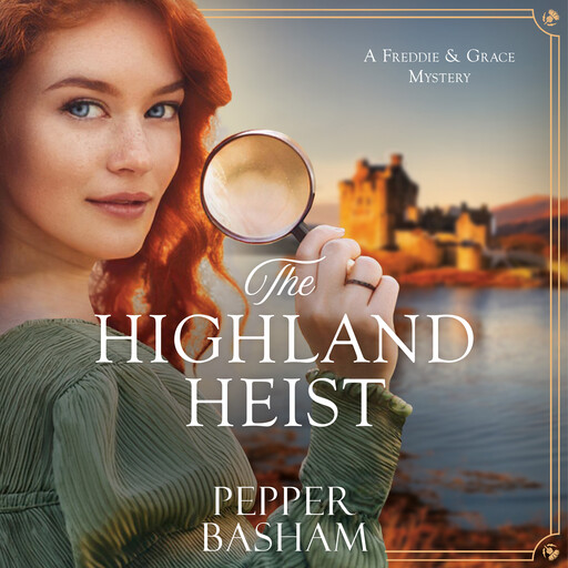 The Highland Heist, Pepper Basham