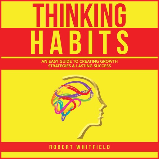 Thinking Habits, Robert Whitfield