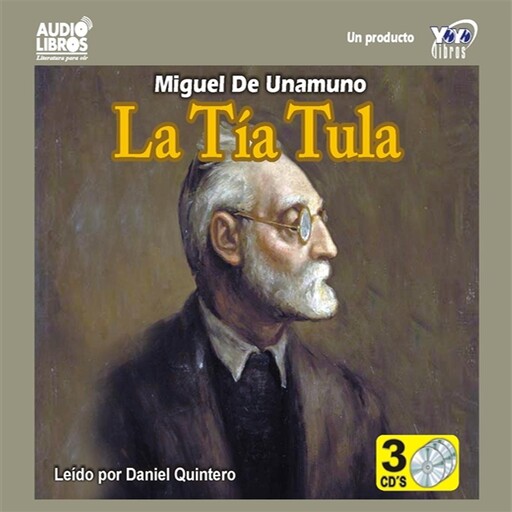 La Tia Tula, Miguel de Unamuno