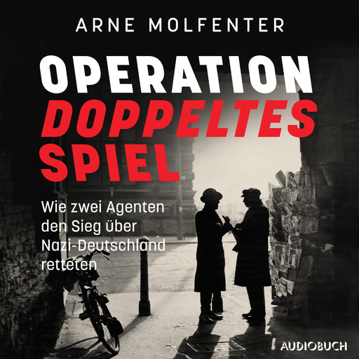 Operation doppeltes Spiel, Arne Molfenter