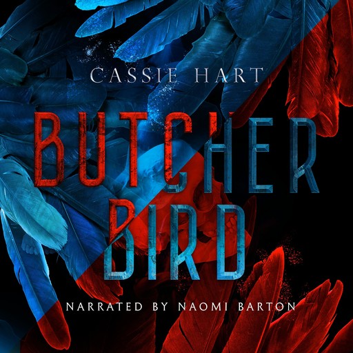 Butcherbird, Cassie Hart