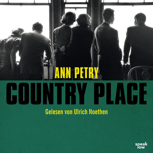 Country Place (Ungekürzte Lesung), Ann Petry