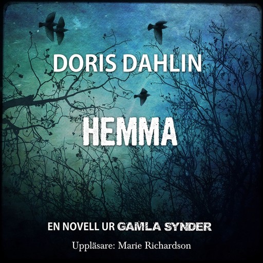 Hemma, Doris Dahlin