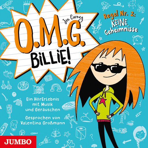 O.M.G. Billie! - Regel Nr. 2: Keine Geheimnisse [Band 2], Jen Carney