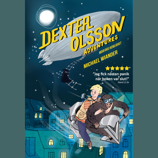 Dexter Olsson Adventures - Morfars hemlighet, Michael Wiander