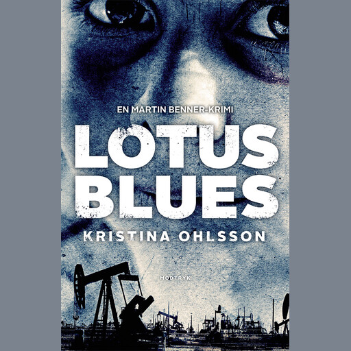 Lotus blues, Kristina Ohlsson