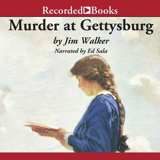 Murder at Gettysburg, James Walker