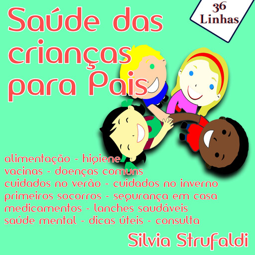 Saúde das Criancas para Pais, Silvia Strufaldi