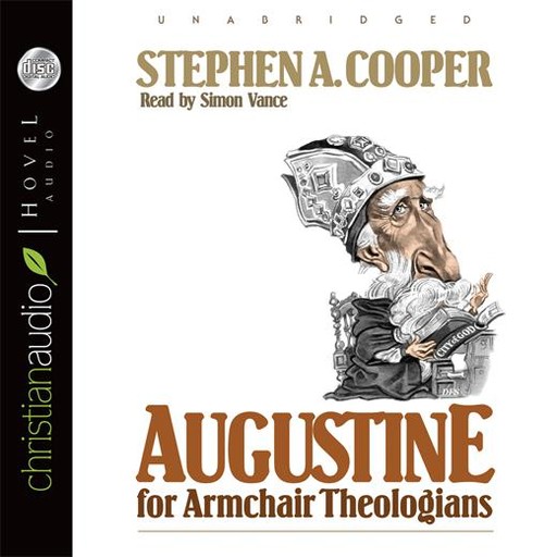 Augustine for Armchair Theologians, Stephen Cooper
