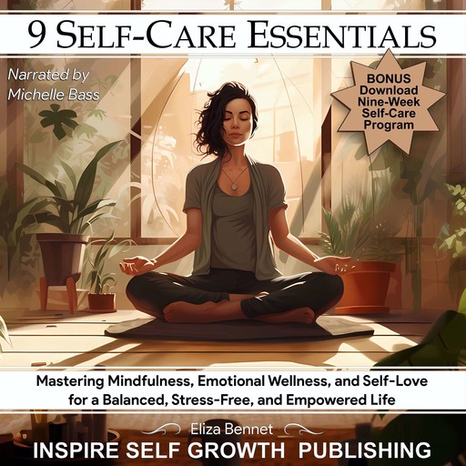 9 Self-Care Essentials, Eliza Bennet