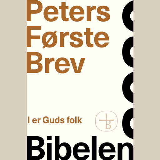 Peters Første Brev – Bibelen 2020, Bibelselskabet