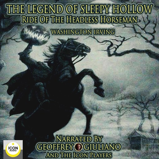 The Legend of Sleepy Hollow, Ride of the Headless Horseman, Washington Irving