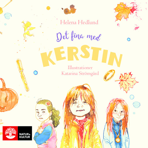 Det fina med Kerstin, Helena Hedlund