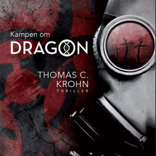 Kampen om DRAGON, Thomas C. Krohn