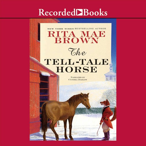 The Tell-Tale Horse, Rita Mae Brown