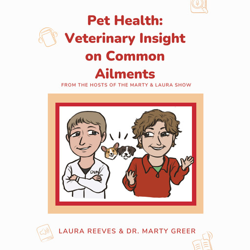 Pet Health:, Laura Reeves, Marty Greer