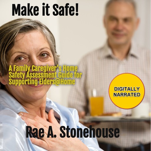 Make it Safe!, Rae A. Stonehouse