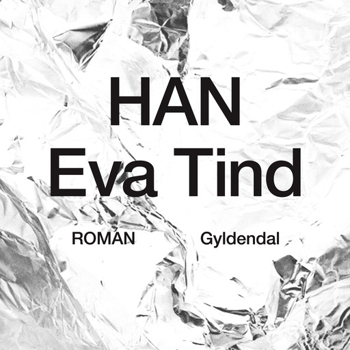 Han, Eva Tind