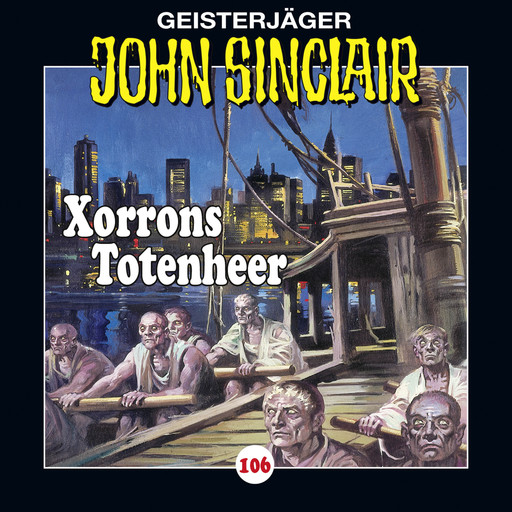 John Sinclair, Folge 106: Xorrons Totenheer (Teil 2 von 3), Jason Dark