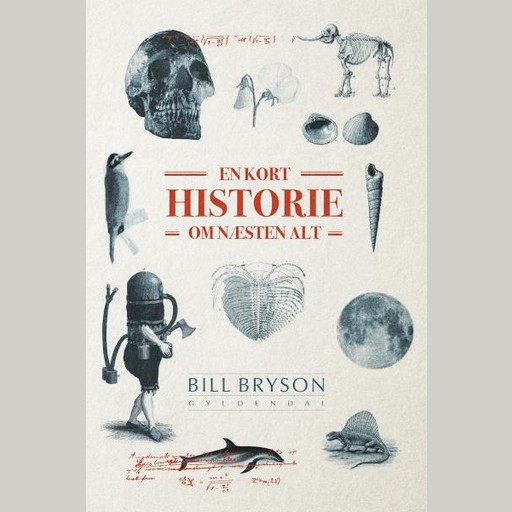 En kort historie om næsten alt, Bill Bryson