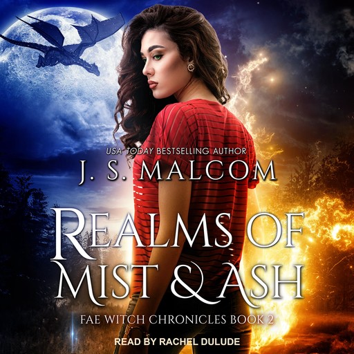 Realms of Mist and Ash, J.S. Malcom