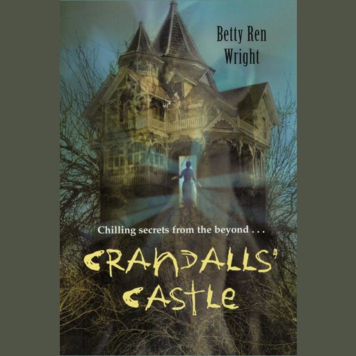 Crandalls' Castle, Betty Ren Wright