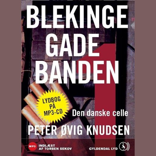 Blekingegadebanden 1, Den danske celle, Peter Øvig Knudsen